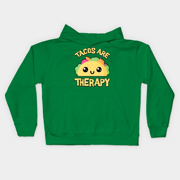 Tacos Are Therapy! Cute Taco Cartoon Kids Hoodie by Cute And Punny